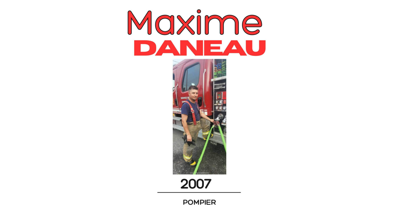 Maxime Nadeau - 2007 - Pompier